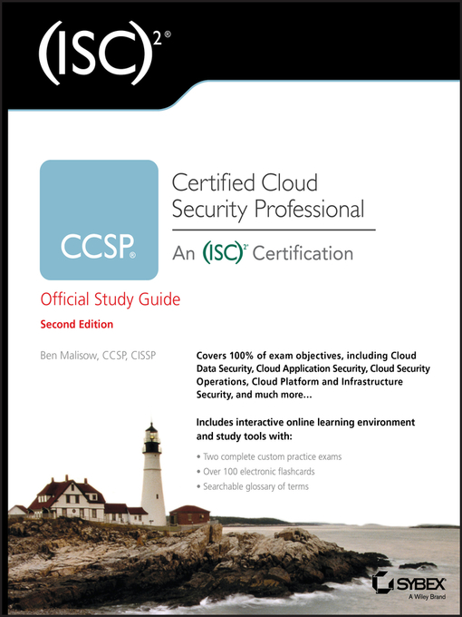 Title details for (ISC)2 CCSP Certified Cloud Security Professional Official Study Guide by Ben Malisow - Available